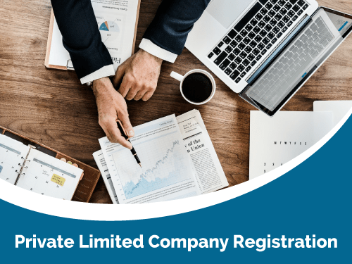 Private Limited Company Registration